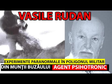 VASILE RUDAN IN MUNTII BUZAULUI -  EXPERIMENTE SECRETE DE TELEPORTARE UMANA   teorii incredibile