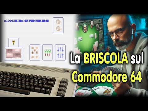 La BRISCOLA sul Commodore 64 / Retrogaming