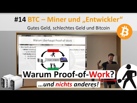 Live-Vortrag Geld/Bitcoin #14 - Das Bitcoin-Ökosystem (Miner u. Entwickler)
