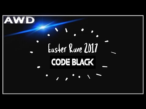 Easter Rave 2017 Code Black / Turbinenhalle Oberhausen