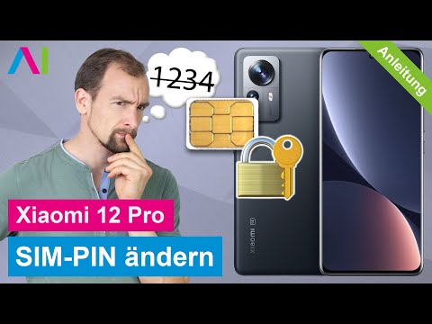 Xiaomi 12 Pro - SIM-PIN ändern • 📱 • 🧑🏽‍💻 • 🔐 • Anleitung | Tutorial