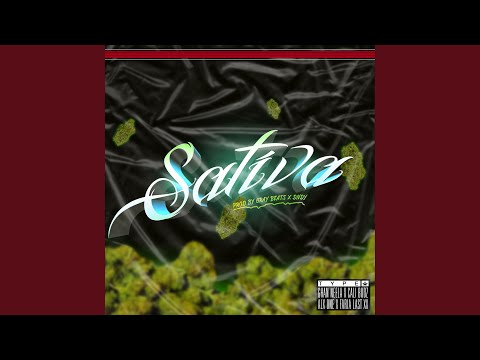 Sativa (feat. Ghan Neela, Alx One, Cali Budz & Faria Last XX)