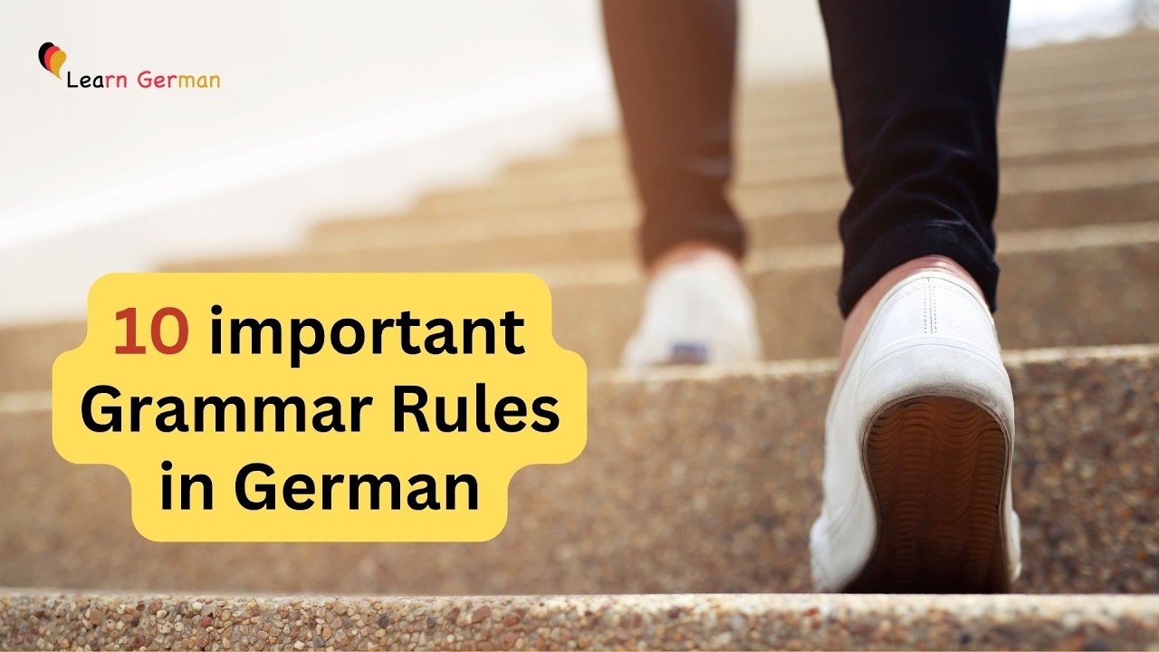 10 German Grammar Rules That Unlock the German Language | A1-B1 | Learn German