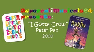 I Gotta Crow - Lyrics Peter Pan (2000)