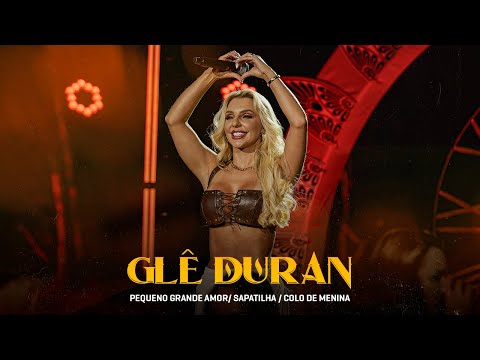 Glê Duran - Pequeno grande amor/Sapatilha/Colo de menina