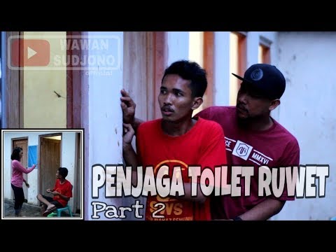 penjaga-toilet-ruwet-part-2