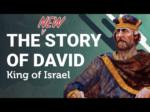 The Complete Story of David: King of Israel