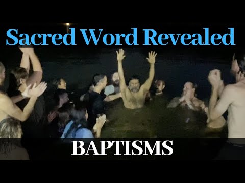 Sacred Word Revealed Baptisms
