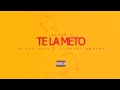 Te La Meto - Jr The Baby Ft. Stewart Dwayne Prod. Por Consola Rec (Deverow)