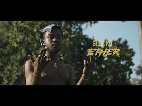 GlocKo - ETHER (Official Video)