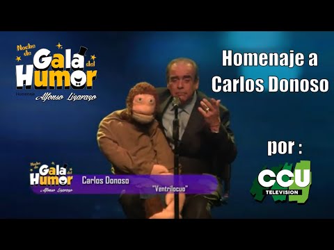 Last Tribute to Carlos Donoso / Comedy Gala Night