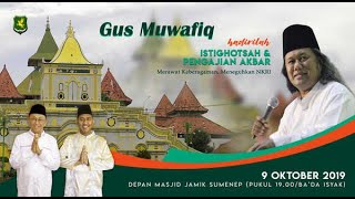 Download lagu Istighotsah Dan Pengajian Akbar Memperingati Maulid Nabi Muhammad SAW  Bersama GUS MUWAFIQ mp3