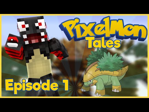 Pixelmon Tales - Episode 1 - A New Adventure! (Pixelmon 4.2.7 Server)