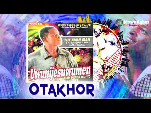 AMIN MAN - OTAKHOR [BENIN MUSIC] | AMIN MAN MUSIC