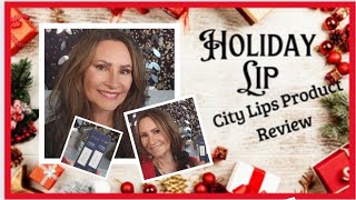 Holiday Lip Tutorial | City Lips Product Review