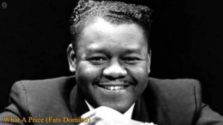 What A Price - Fats Domino [HQ]