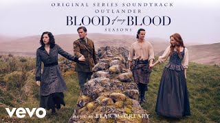 Blood of My Blood - For My Love That's Lost | Outlander: Blood of My Blood (Season 1 Origi...