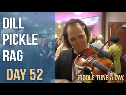 Dill Pickle Rag - Fiddle Tune a Day - Day 52