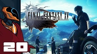 Let's Play Final Fantasy XV - PS4 Gameplay Part 20 - Creepiest Road Trip Ever