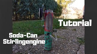 Soda Can Stirling Engine Tutorial DIY Cheap And Easy