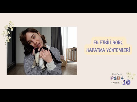 EN ETKİLİ BORÇ KAPATMA YÖNTEMLERİ #AAPY10