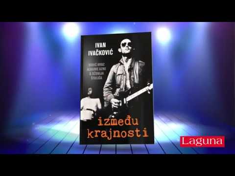 Trejler za knjigu „Između krajnosti“ Ivana Ivačkovića