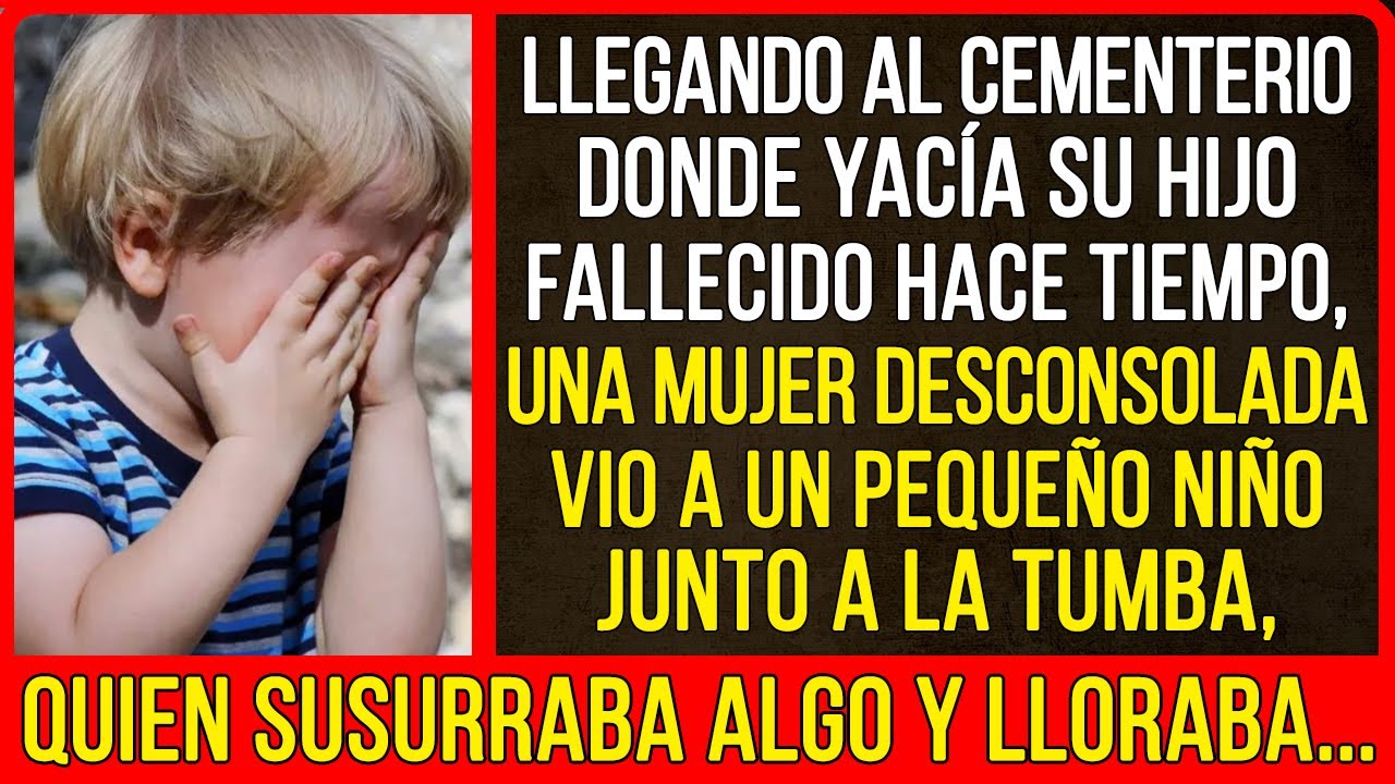 Al llegar junto a su hijo, la mujer vio a un pequeño niño cerca del monumento...