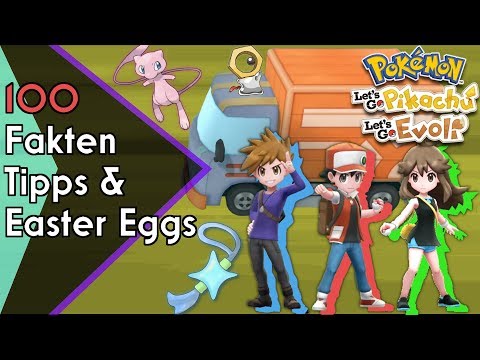 100 Fakten, Easter Eggs, Tipps in Pokémon Lets Go