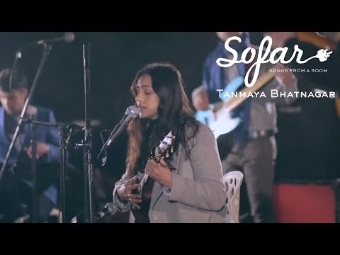 Tanmaya Bhatnagar - I can’t go back to sleep | Sofar Delhi NCR