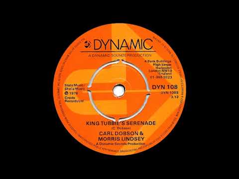 Carl Dobson & Morris Lindsey - King Tubby's Serenade