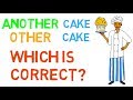 Another Vs Other - What is the difference? Common ESL grammar mistake