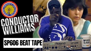 Video thumbnail for Conductor Williams - SP 606 BEAT TAPE by ConductorWilliams