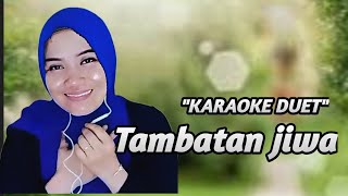 Download lagu TAMBATAN JIWA | KARAOKE DUET BERSAMA RINDA SALIM mp3 Download lagu TAMBATAN JIWA | KARAOKE DUET BERSAMA RINDA SALIM mp3