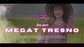 Download lagu DJ MEGAT TRESNO PEGON X TRAP GAMELAN GAYENG POLL mp3