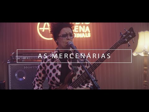 As Mercenarias - Full Show (AudioArena Originals)