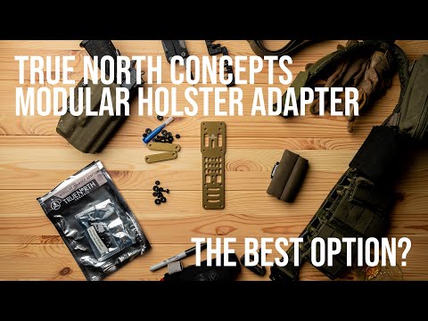 True North Concepts Modular Holster Adapter...Best On the Market?