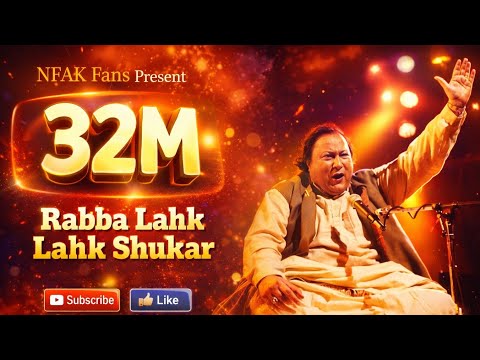 Rabba Lakh Lakh Shukar By Nusrat Fateh Ali Khan || Pak Melodies