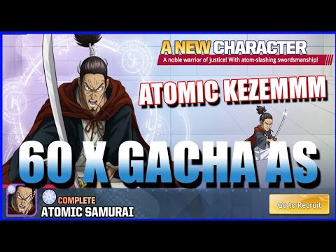 GACHA ATOMIC SAMURAI 60X, KEREN BANGET NI ATOMIC KEZEEEMMM - One Punch Man Road to Hero 2.0