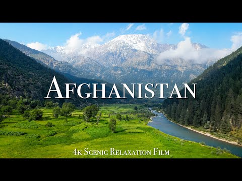 Afghanistan 4K - Scenic Relaxation Film With Inspiring Music