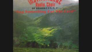 "You Must Be Born Again"- Institutional Radio Choir