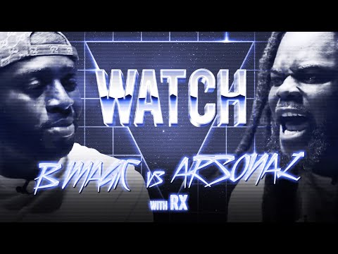 WATCH: B MAGIC vs ARSONAL with RX