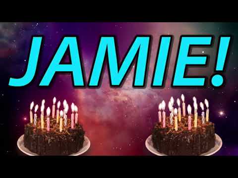 Happy Birthday Jamie