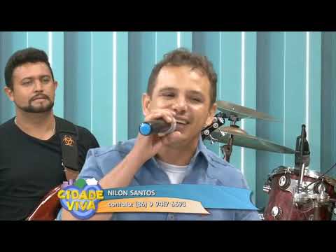 Nilson Santos é a atração musical dessa quinta-feira no Cidade Viva