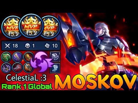 MVP 15,2 Point Moskov Aggressive Play! - Top 1 Global Moskov by CelestiaL :3 - Mobile Legends
