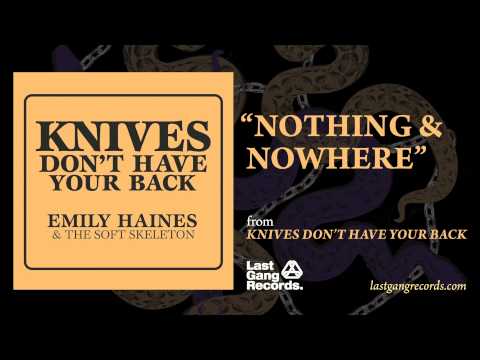 Emily Haines - Nothing & Nowhere