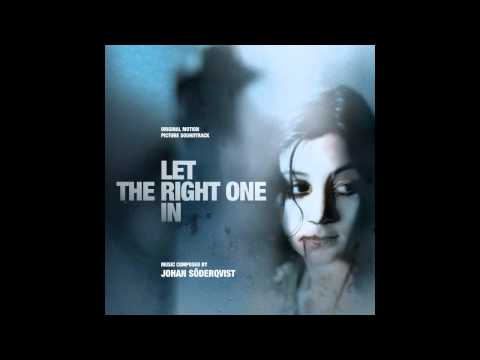 Let the right one in - Let The Right One In OST 2008