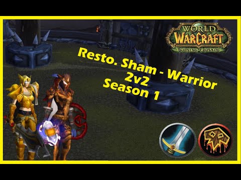 [TBC] Resto. Shaman - Warrior 2v2 HYPE