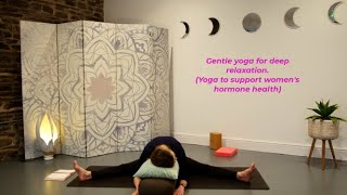 Gentle Yoga for deep relaxation.