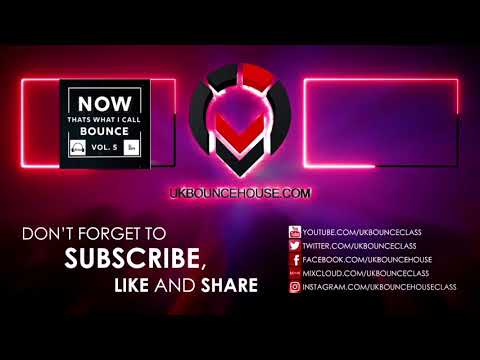 DJ Nickiee - NOW That's What I Call Bounce Volume 05 2021