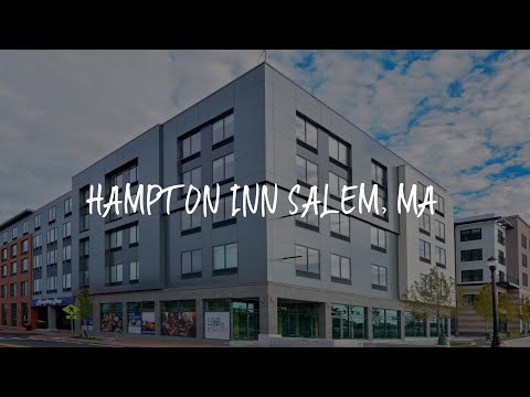 Hampton Inn Salem, Ma Review - Salem , United States of America
